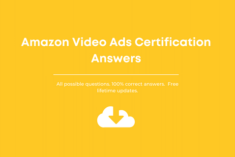 Amazon Video Ads Certification Assessment Answers