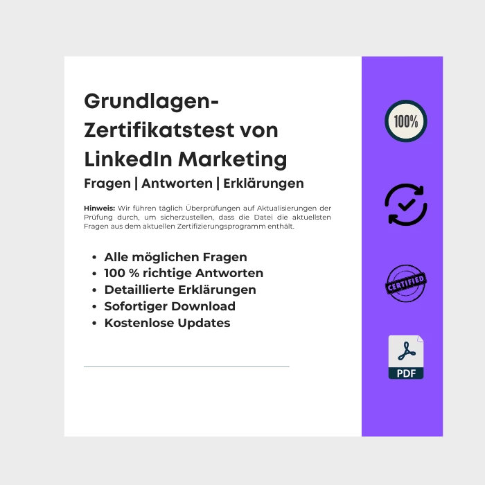 Datei mit Antworten mit dem Titel Grundlagen-Zertifikatstest von LinkedIn Marketing Solutions