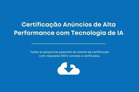 Imagem da capa do arquivo sobre Certificação Anúncios de Alta Performance com Tecnologia de IA do Google Ads