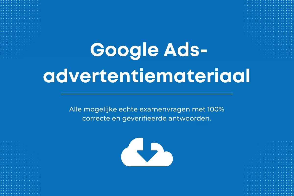 Antwoorden op het Google Ads-advertentiemateriaal