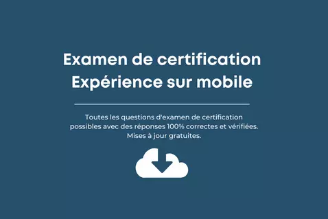 Réponses de Certification Expérience sur Mobile