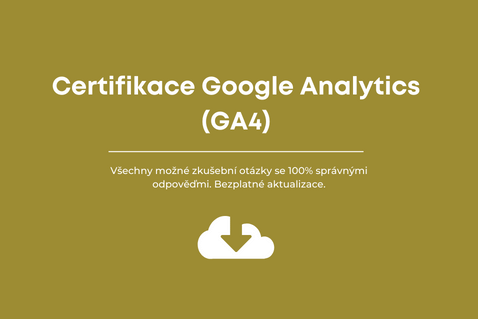 Odpovědi na certifikační zkoušku Google Analytics 4