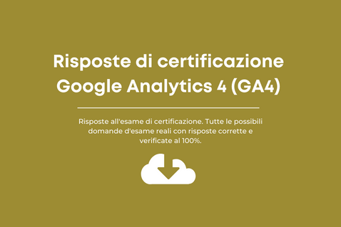 Risposte di certificazione Google Analytics 4 (GA4)