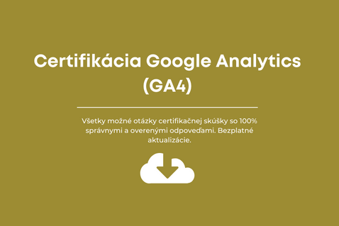 Odpovede na certifikačnú skúšku Google Analytics 4