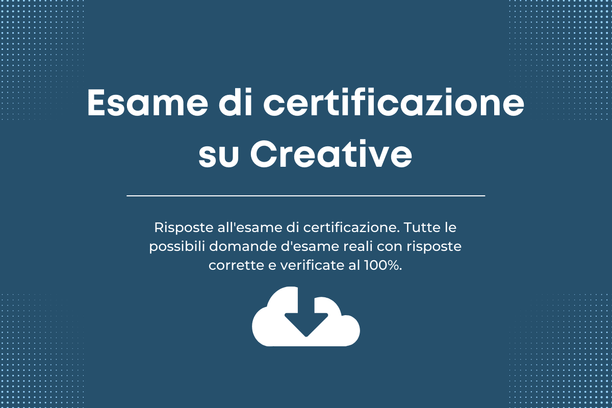 Esame di certificazione su Creative