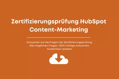 Zertifizierungsprüfung HubSpot Content-Marketing