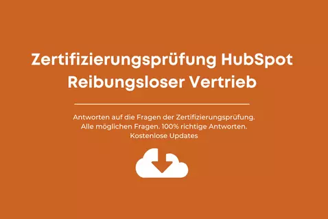 Zertifizierungsprüfung HubSpot Reibungsloser Vertrieb