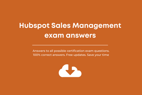 Hubspot Sales Management exam answers
