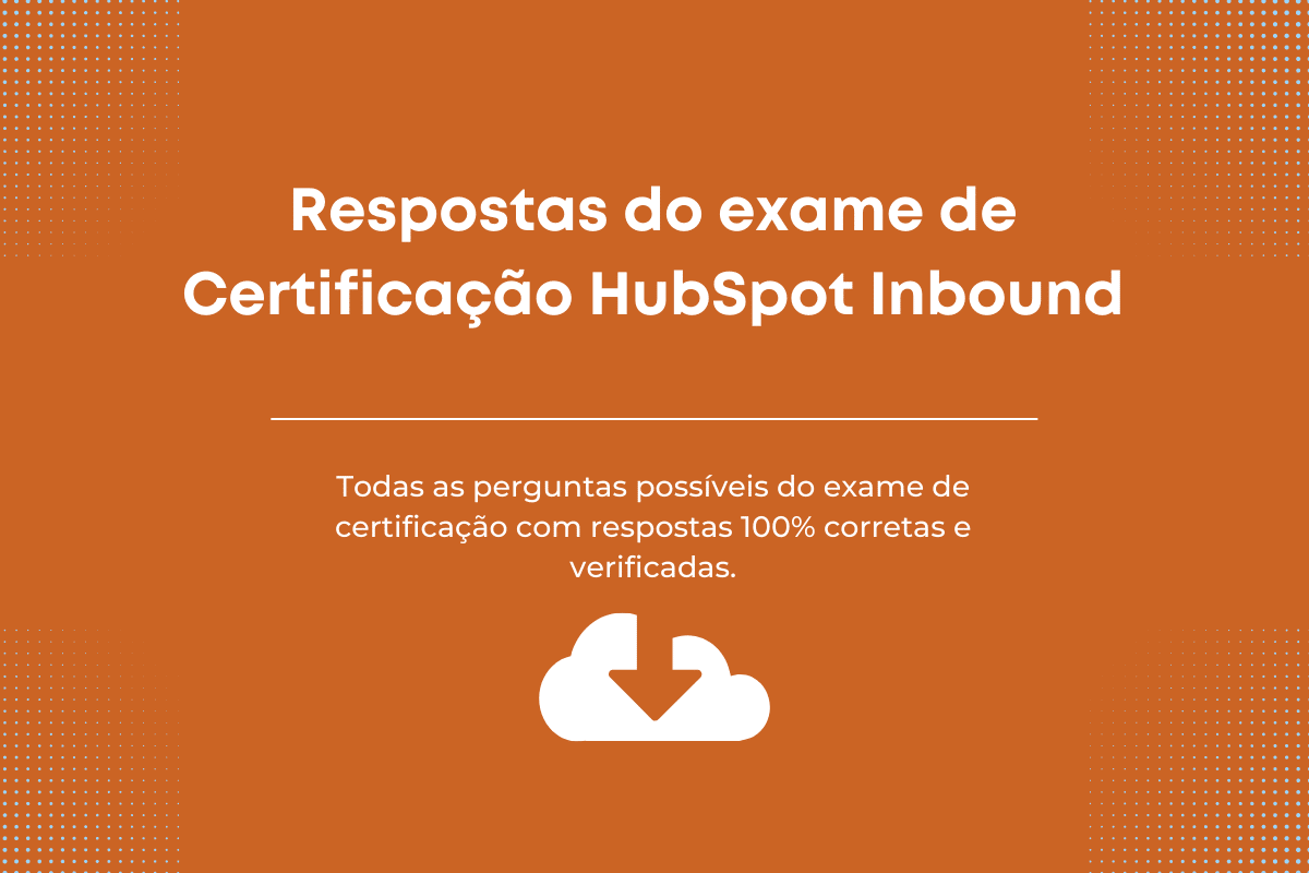 Respostas de Certificação HubSpot Inbound