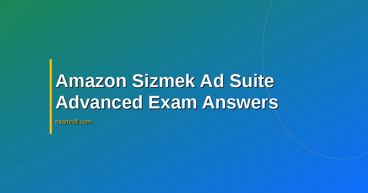 Amazon Ad Server Advanced Certification Answers