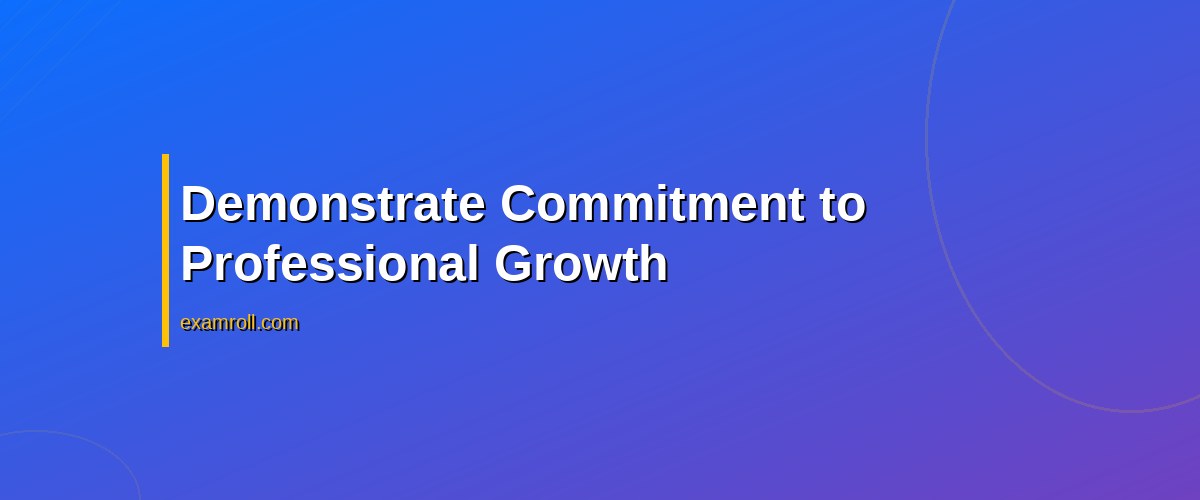 The Best Ways to Use Certifications in Client Proposals – Demonstrate Commitment to Professional Growth