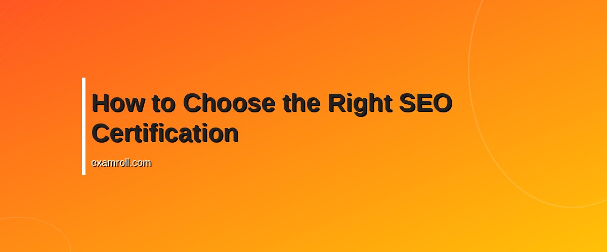 Top 10 Best SEO Certifications for 2026: Boost Your Digital Marketing Skills – How to Choose the Right SEO Certification