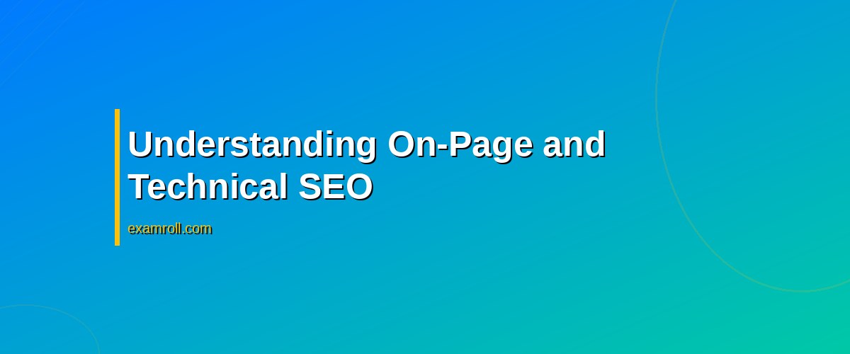 Top Tips for Passing the HubSpot SEO Certification Course – Understanding On-Page and Technical SEO