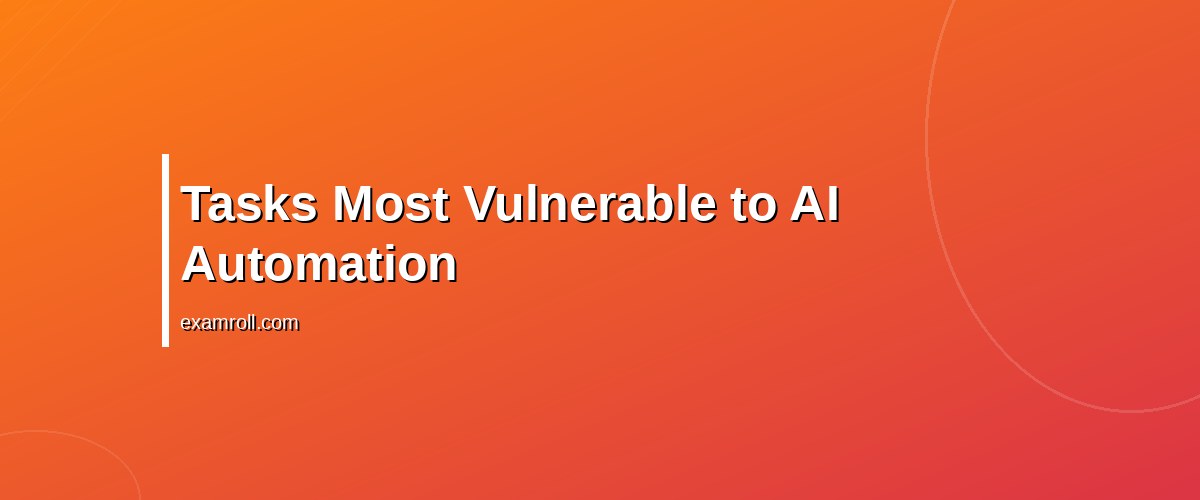 Will AI Replace Digital Marketers? A Practical Guide to Future-Proof Your Career – Tasks Most Vulnerable to AI Automation