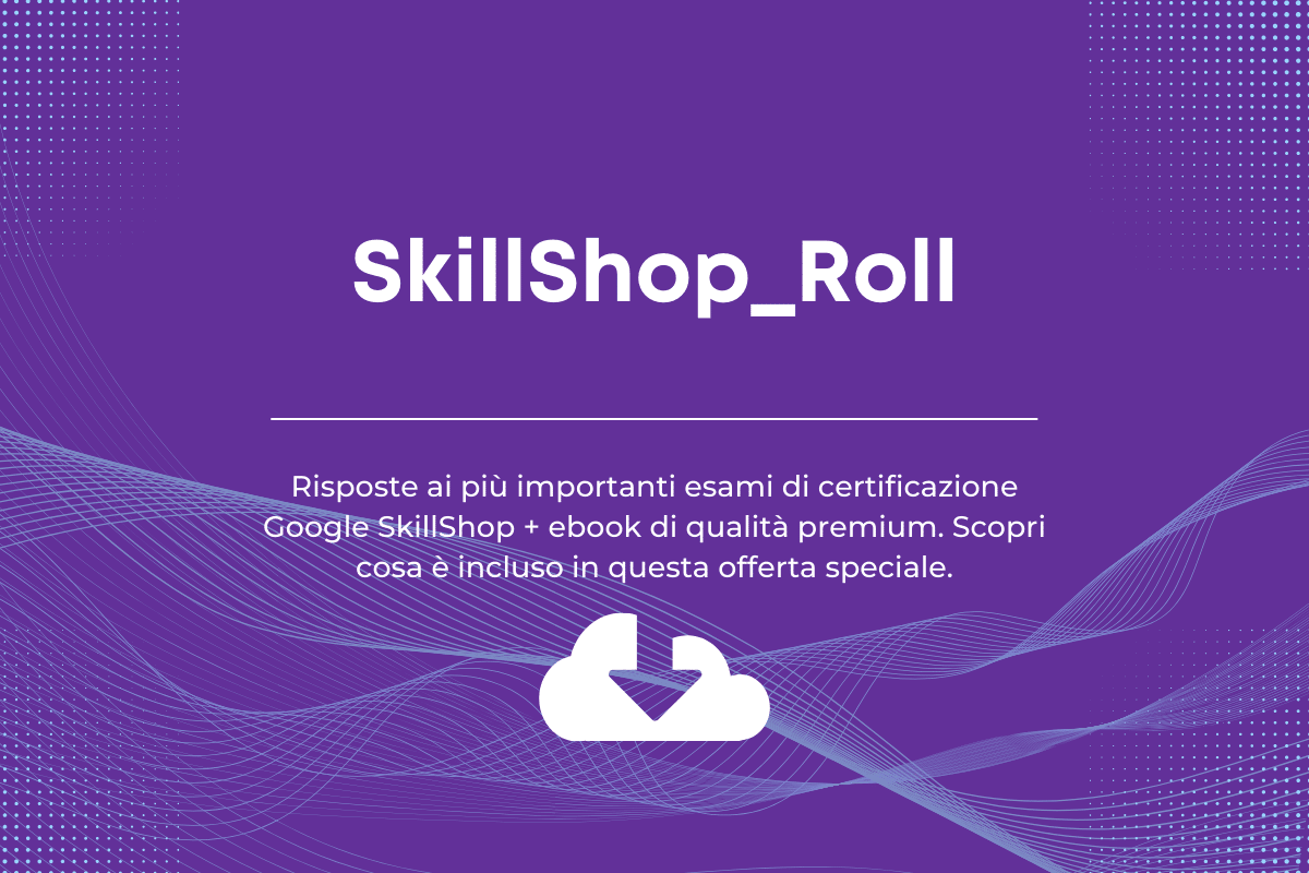 Offerta speciale SkillShop_Roll